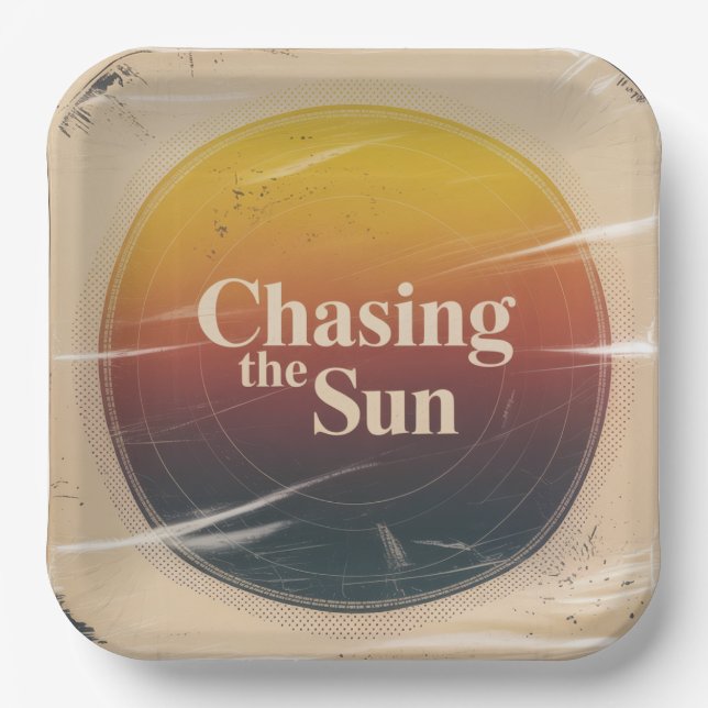 Chasing The Sun Paper Plates (Front)