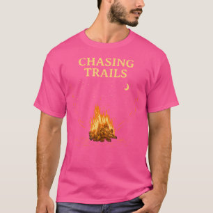 Chasing Trails Hiking Mountain Hiker Summit Wildli T-Shirt
