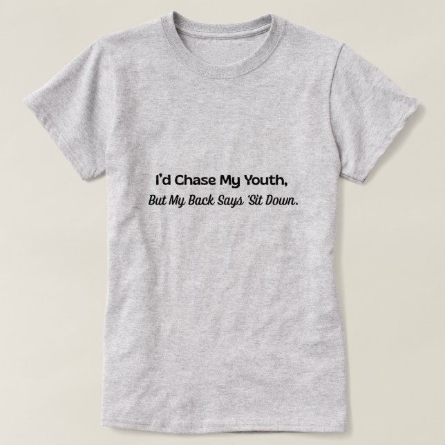 Chasing Youth T-Shirt (Design Front)