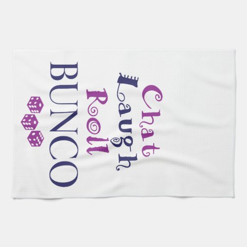 chatlaughroll _ bunco towel