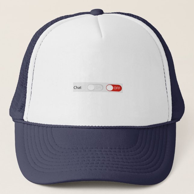 Chat Off Trucker Hat (Front)