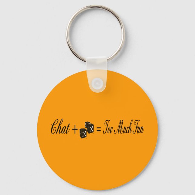 chat plus dice equals too much fun keychain (Front)