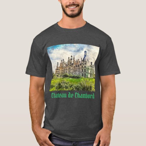 Chateau de Chambord France T_Shirt