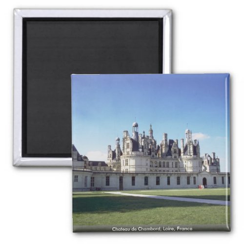 Chateau de Chambord Loire France Magnet