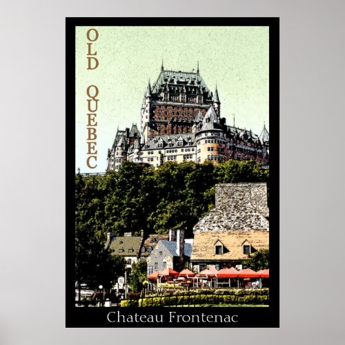 Chateau Frontenac travel poster