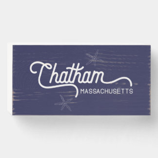 Chatham Massachusetts Nautical Wooden Box Sign