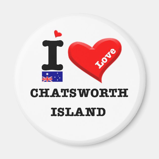 CHATSWORTH ISLAND - I Love Magnet (Front)