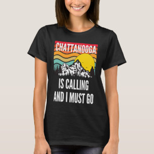 Chattanooga Is Calling And I Must Go, Wavy Sunset T-Shirt