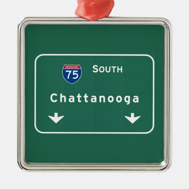 Chattanooga Tennessee Interstate Highway Freeway : Metal Ornament (Front)