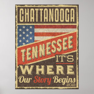 Chattanooga Tennessee it's where Our story begins Poster