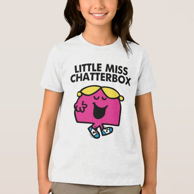 Chatting With Little Miss Chatterbox Tri-Blend Shirt (Front)