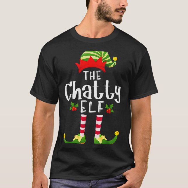 Chatty Christmas Elf Matching Pajama X-mas Party  T-Shirt (Front)