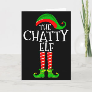 Chatty Elf Funny Matching Family Group Christmas P Card