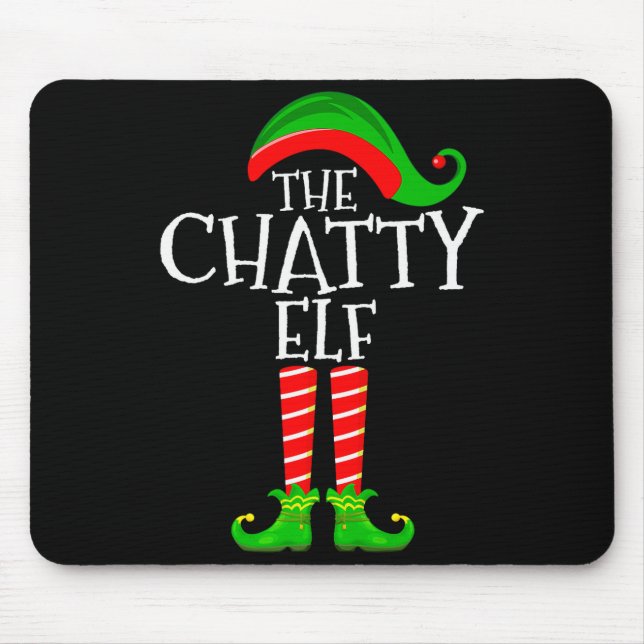 Chatty Elf Funny Matching Family Group Christmas P Mouse Pad (Front)