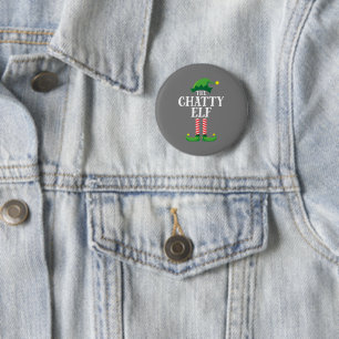 Chatty Elf Matching Family Group Christmas Party Button