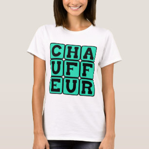Chauffeur, Limo Driver T-Shirt