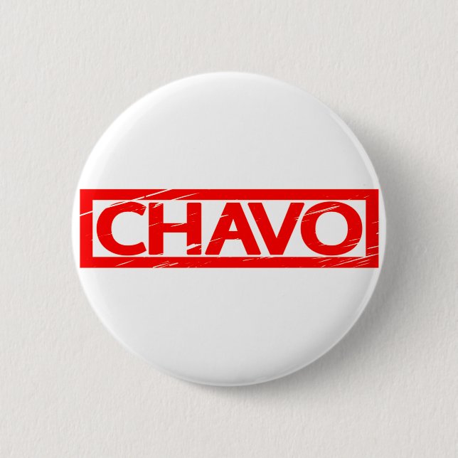 Chavo Stamp Button (Front)