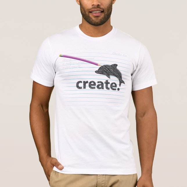 ChaZ Create T-Shirt (Front)