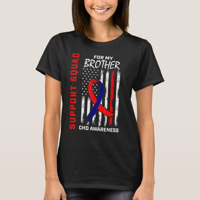 CHD Awareness Brother Heart Disease Support Squad  T-Shirt (Front)