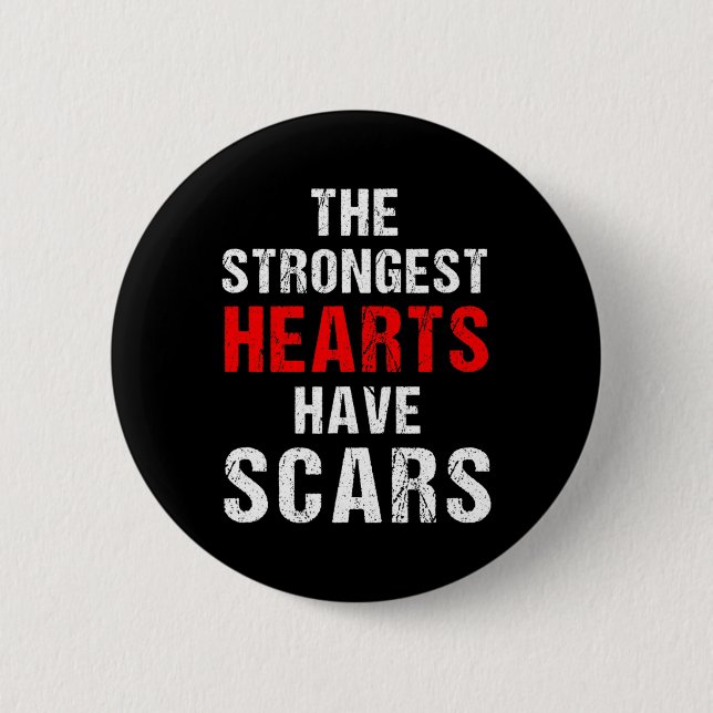 Chd Awareness Quotes About Congenital Heart Diseas Button (Front)