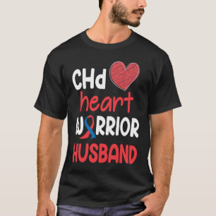 CHD Heart Disease Warrior Proud Husband Awareness  T-Shirt