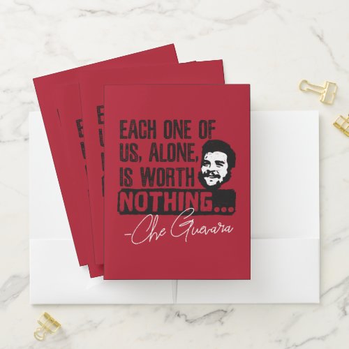 Che Guevara Quote _ Each Alone Worth Nothing Pocket Folder