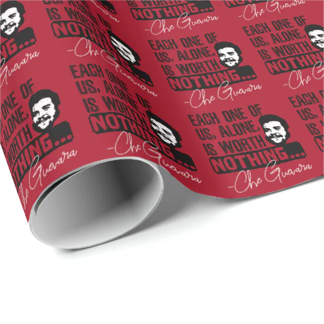 Che Guevara Quote - Each Alone Worth Nothing Wrapping Paper (Roll Corner)
