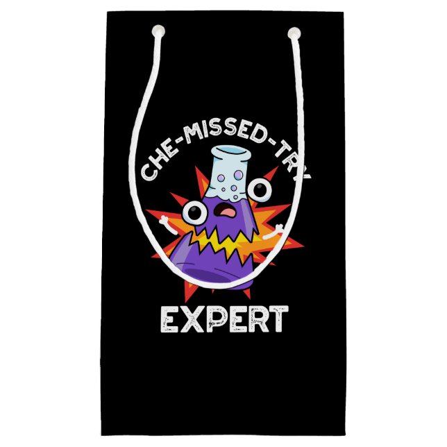 Che-missed-Try Funny Science Chemistry Pun Dark BG Small Gift Bag (Front)