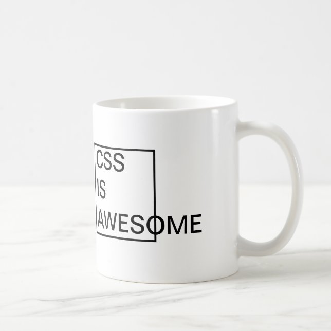 Cheap CSS is AWESOME MUG (Right)