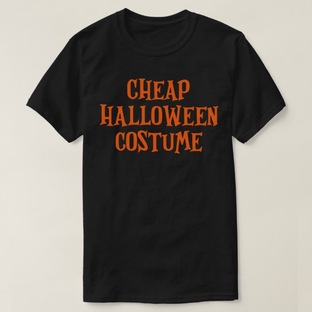 Cheap Halloween Costume T-Shirt (Design Front)