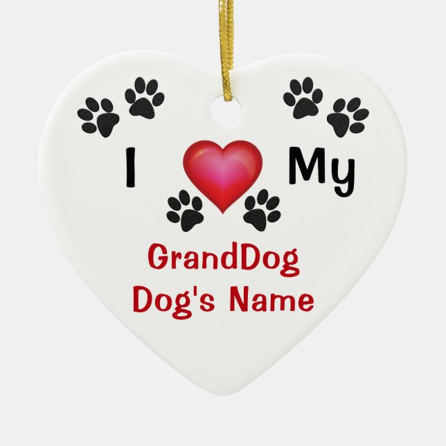 Cheap Personalized I Love My GrandDog Ornament (Front)