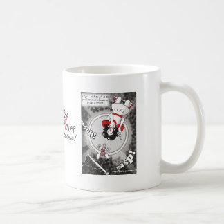 'Cheaper & Quicker Than Divorce' Mug