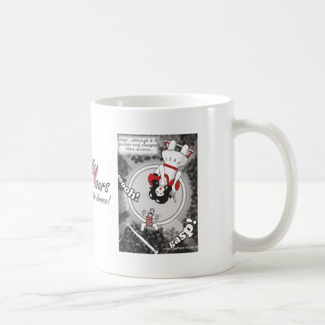 'Cheaper & Quicker Than Divorce' Mug (Right)