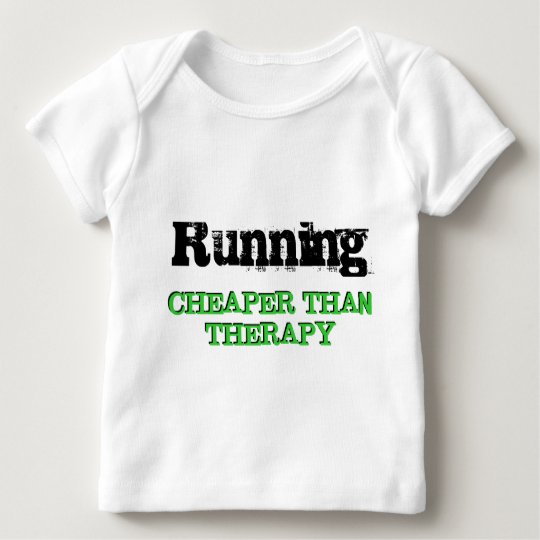 Cheaper Than Therapy Baby T-Shirt