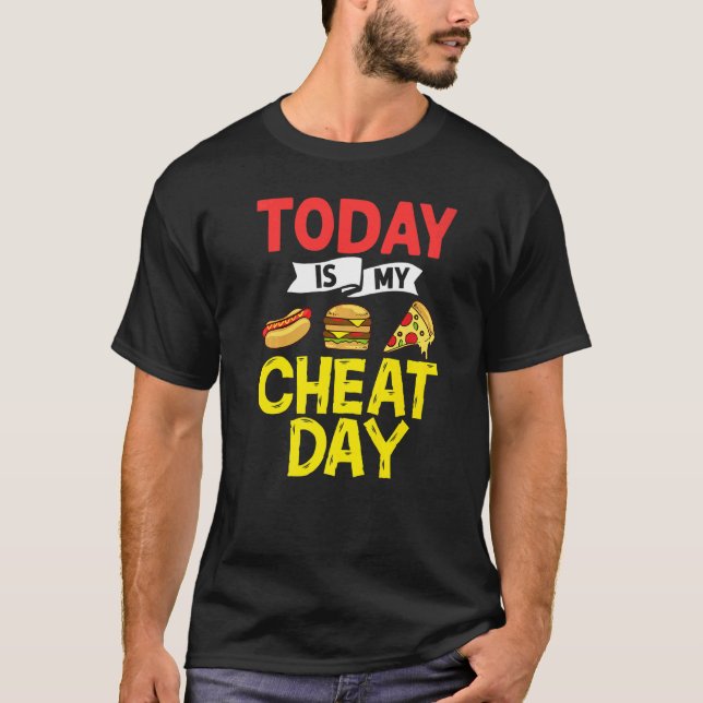 Cheat Day Diet Food Workout Quotes Fitness Gym   T-Shirt (Front)
