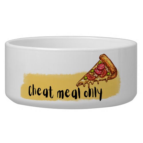 Cheat Meal Only _ ceramic pet bowl for food