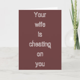 "Cheating Wife" Greeting Card