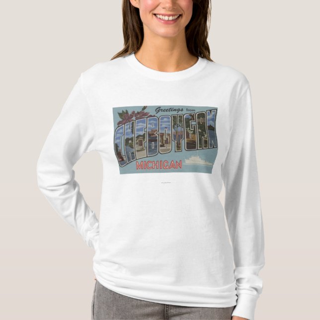 Cheboygan, Michigan - Large Letter Scenes T-Shirt (Front)