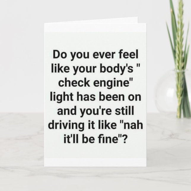 CHECK ENGINE LIGHT? FOR YOUR "50th BIRTHDAY" HUMOR Card (Front)