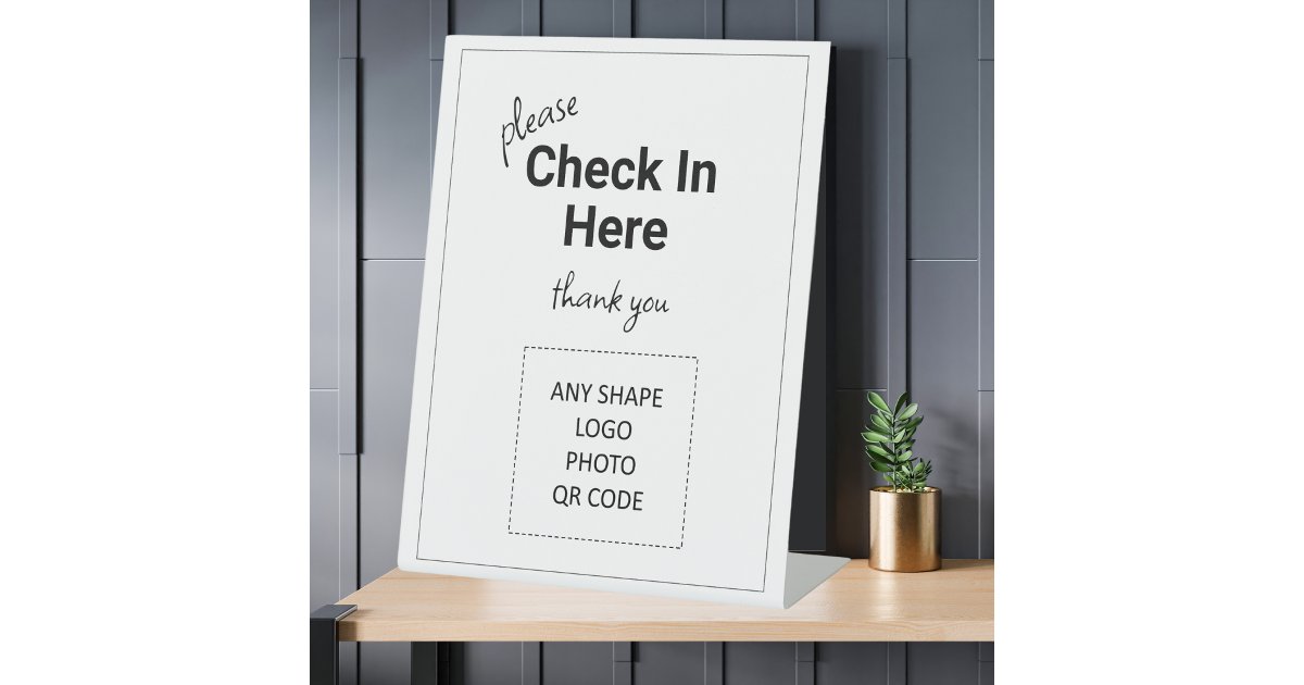 Check In Here Logo QR Code Counter Desk Pedestal Sign | Zazzle