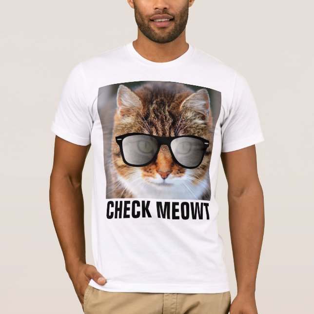 Check Meowt, Funny Cat T-shirt (Front)