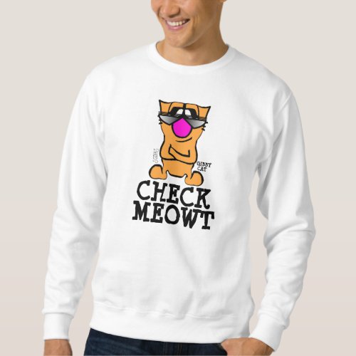 CHECK MEOWT Funny Gibby Cat T_shirts