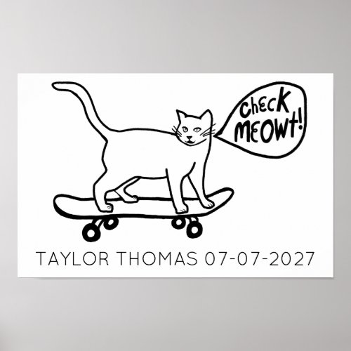 Check Meowt Punny Skateboarding Cat CUSTOM NAME Poster