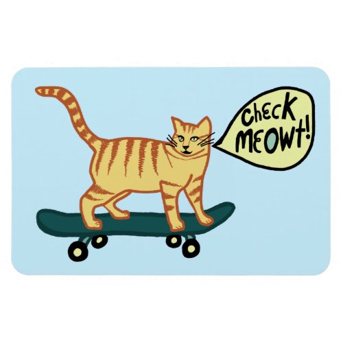 Check Meowt Skateboarding Tabby Cat Magnet