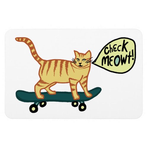 Check Meowt Skateboarding Tabby Cat Magnet
