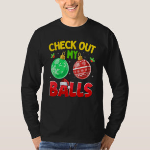 Check Out My Balls  Dirty Christmas For Mens Adult T-Shirt