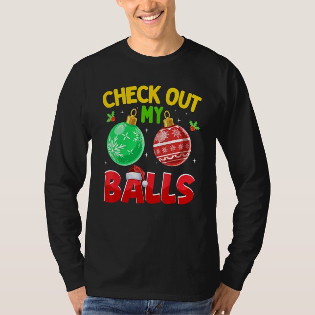 Check Out My Balls  Dirty Christmas For Mens Adult T-Shirt (Front)