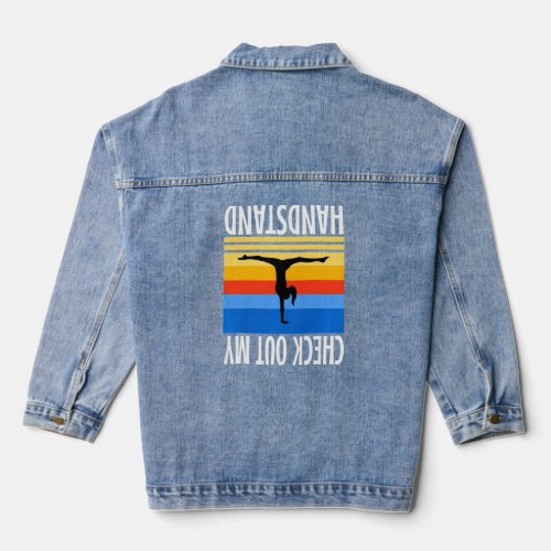 Check Out My Handstand  1  Denim Jacket