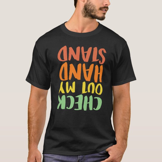 Check Out My Handstand Gymnastics  Gymnast Man Wom T-Shirt (Front)