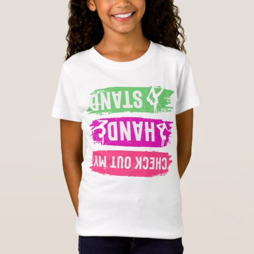 Check Out My Handstand Gymnastics T_Shirt